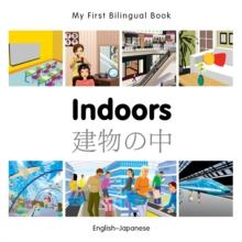 My First Bilingual Book-Indoors (English-Japanese)