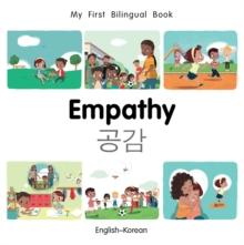 My First Bilingual Book-Empathy (English-Korean)