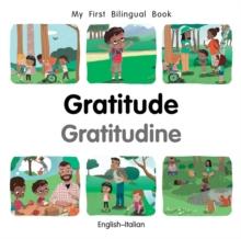 My First Bilingual Book-Gratitude (English-Italian)