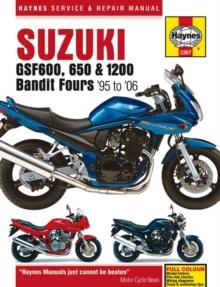 Suzuki GSF600, 650 & 1200 Bandit Fours (95 - 06) Haynes Repair Manual : 95-06