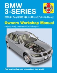 BMW 3-Series Petrol & Diesel (05 - Sept 08) Haynes Repair Manual