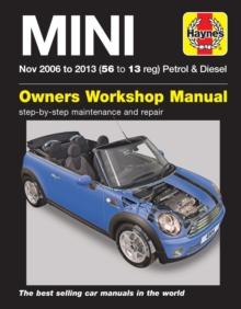 MINI Petrol & Diesel (Nov 06 - 13) Haynes Repair Manual : 2006-2013