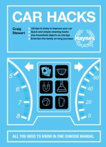 Car Hacks : All you need to know in one concise manual