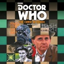 Doctor Who: the Curse of Fenric : A 7th Doctor Novelisation