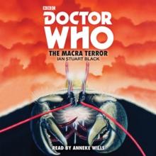 Doctor Who: The Macra Terror : 2nd Doctor Novelisation