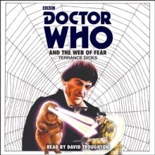 Doctor Who and the Web of Fear : 2nd Doctor Novelisation