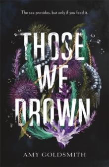 Those We Drown : Horror, fantasy and mythology that will pull you to the depths of the ocean