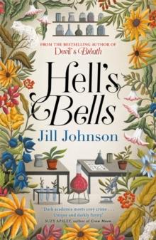 Hell's Bells : Intriguing and suspenseful, an intoxicating mystery...