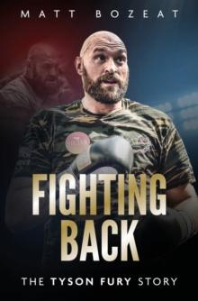 Fighting Back : The Tyson Fury Story