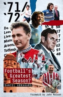 71/72 : Football'S Greatest Season?