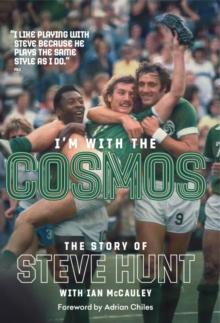 I'm with the Cosmos : The Story of Steve Hunt