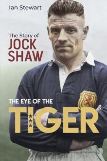 Eye of the Tiger : The Jock Shaw Story