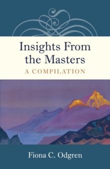 Insights From the Masters : A Compilation