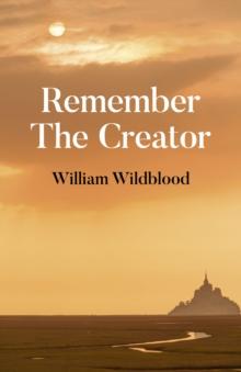 Remember The Creator : The reality of God