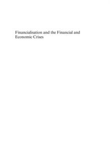 Financialisation and the Financial and Economic Crises : Country Studies