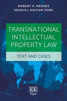 Transnational Intellectual Property Law : Text and Cases