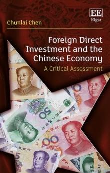 Foreign Direct Investment and the Chinese Economy : A Critical Assessment