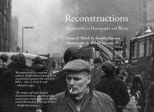 Reconstructions : The Troubles in Photographs and Words