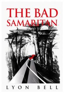 The Bad Samaritan