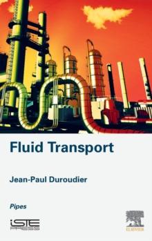 Fluid Transport : Pipes