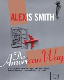 Alexis Smith : The American Way