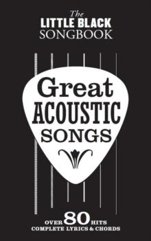 The Little Black Songbook : Great Acoustic Songs