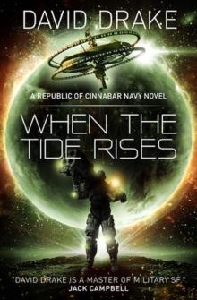 When the Tide Rises (The Republic of Cinnabar Navy series #6)