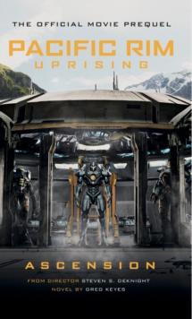 Pacific Rim Uprising - Ascension