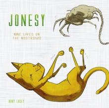 Jonesy : Nine Lives on the Nostromo