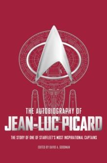 The Autobiography of Jean-Luc Picard