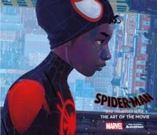 Spider-Man: Into the Spider-Verse : The Art of the Movie