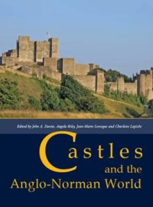 Castles and the Anglo-Norman World