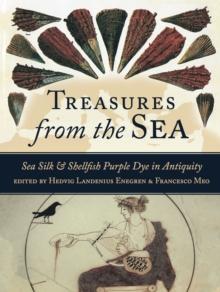 Treasures from the Sea : Purple Dye and Sea Silk