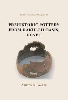 Prehistoric Pottery from Dakhleh Oasis, Egypt