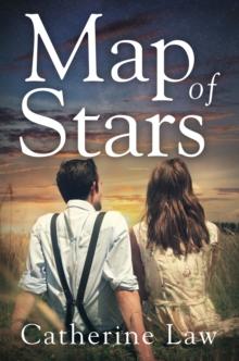 Map of Stars : A heartbreaking Second World War love story