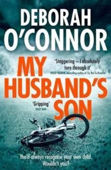 My Husband's Son : with the most shocking twist you won't see coming. . .