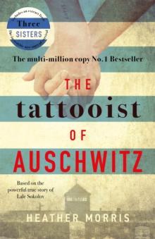 The Tattooist of Auschwitz : Now a major Sky TV series