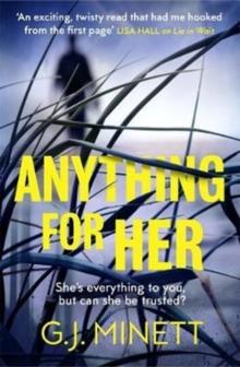 Anything for Her : For fans of LIES