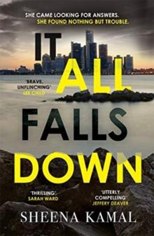 It All Falls Down : The truth doesn't always set you free