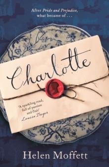 Charlotte : Perfect for fans of Jane Austen and Bridgerton