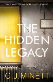 The Hidden Legacy : A Dark and Gripping Psychological Drama