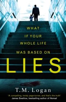 Lies : From the author of Netflix hit THE HOLIDAY, a gripping thriller guaranteed to keep you up all night