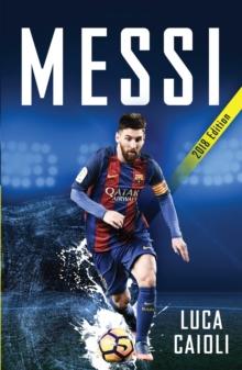 Messi - 2018 Updated Edition