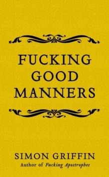 Fucking Good Manners