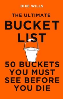 The Ultimate Bucket List