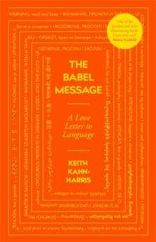 The Babel Message : A Love Letter to Language