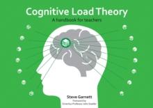 Cognitive Load Theory : A handbook for teachers