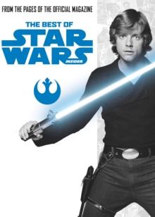 Star Wars: The Best of Star Wars Insider : Volume 1