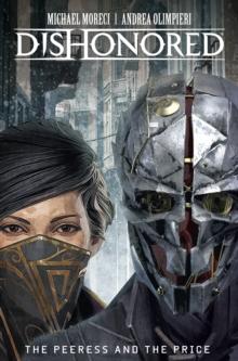 Dishonored : The Peerless and the Price