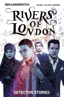 Rivers of London : Detective Stories collection